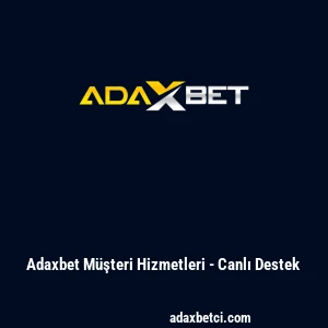 Adaxbet M&uuml;şteri Hizmetleri - Canlı Destek