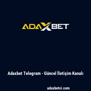 Adaxbet Telegram - G&uuml;ncel İletişim Kanalı